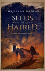 Seeds of Hatred