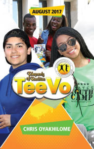 Title: Rhapsody of Realities TeeVo: August 2017 Edition, Author: Pastor Chris Oyakhilome PhD