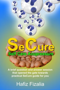 Title: SeCure: Self Care Acupressure. A brief question and answer session that opened the gate towards practical SeCure guide for you, Author: South West Royals