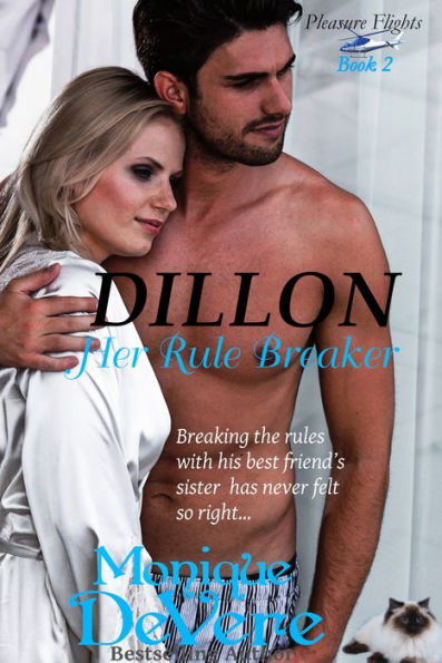 Dillon: Her Rule Breaker