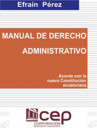 Title: Manual de Derecho Administrativo, Author: Efraín Pérez