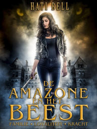 Title: De amazone en het beest, Author: FitnessGlo