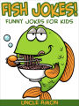 Fish Jokes: Funny Jokes for Kids