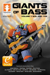 Title: Giants of Bass: Volume 1: 60s & 70s, Author: Stuart Clayton