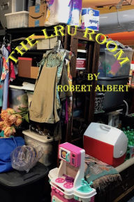 Title: The LRU Room, Author: Robert Albert