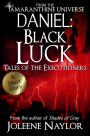 Daniel: Black Luck (Tales of the Executioners)