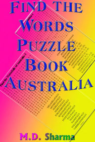 Title: Find the Words Puzzle Book Australia, Author: Mahesh Dutt Sharma