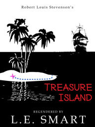 Title: Treasure Island: Regendered, Author: L.E. Smart