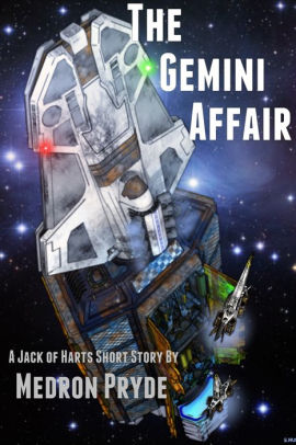 The Gemini Affair (Jack of Harts Short Story 1)