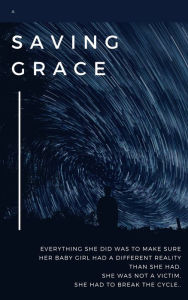 Title: Saving Grace, Author: Sandra Francis