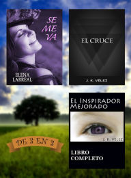 Title: Se me va + El Cruce + El Inspirador Mejorado. De 3 en 3, Author: Conan