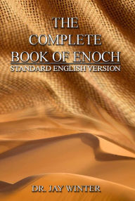 Title: The Complete Book of Enoch: Standard English Version, Author: Jay Winter