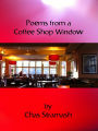 Poems From A Coffee Shop Window