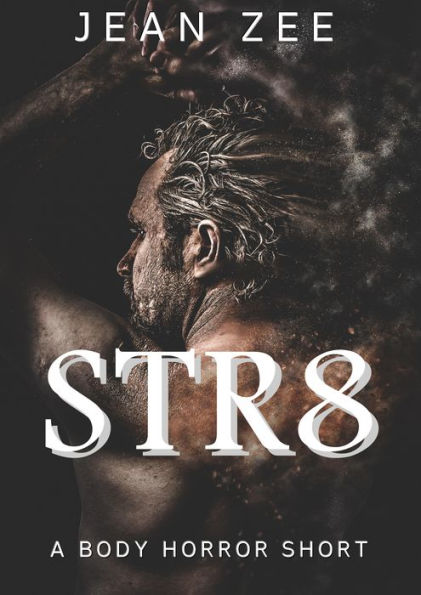 Str8: Erotic Body Horror