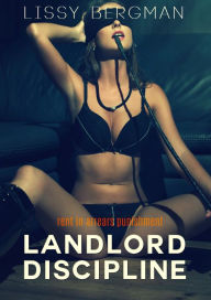 Title: Landlord Discipline, Author: Lissy Bergman