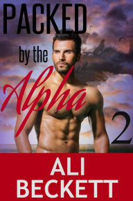 Title: Packed by the Alpha 2 (BBW Shifter Paranormal Romance Mystery), Author: Joshua Sbicca