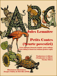 Title: ABC Petits Contes (Scurte povestiri), Author: Nicolae Sfetcu