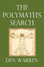 The Polymath's Search