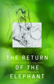 Title: The Return of the Elephant, Author: Wanchain