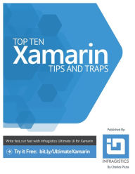 Title: Top 10 Xamarin Tips and Traps, Author: Charles Pluta