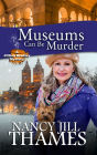 Museums Can Be Murder (Jillian Bradley Mysteries Series #11)