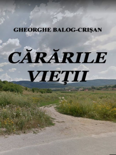 Cararile vietii