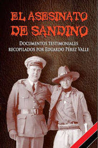 Title: El asesinato de Sandino, Author: Taylor Ho Bynum 7-Tette