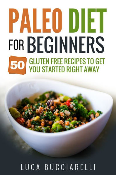 Paleo Diet Cookbook For Beginners