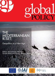 Title: The Mediterranean Reset: Geopolitics in a New Age, Author: Global Policy