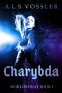 Charybda: Worldstrait Book I