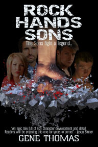 Title: Rock Hands' Sons, Author: Gene Thomas
