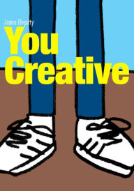Title: You Creative, Author: James Hegarty