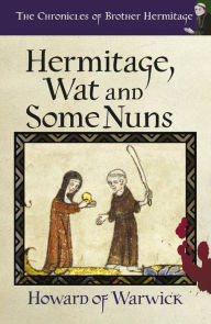 Title: Hermitage, Wat and Some Nuns, Author: Howard of Warwick