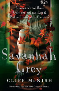 Title: Savannah Grey, Author: Cliff McNish