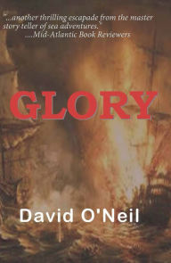 Title: Glory, Author: David O'Neil