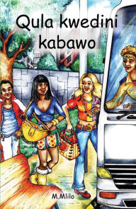 Title: Qula Kwedini Kabawo, Author: Margarita Torrens