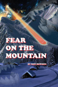 Title: Fear on The Mountain, Author: Ron Howson