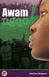 Title: Awam Ngqo!, Author: Sindiwe Magona