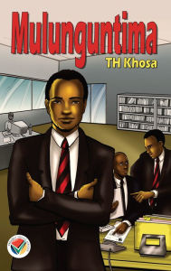 Title: Mulunguntima, Author: TH Khosa