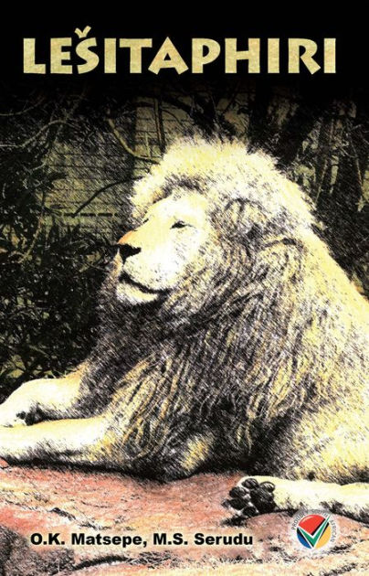 Lesitaphiri by OK Matsepe, MS Serudu | eBook | Barnes & Noble®