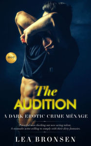 Title: The Audition, Author: Lea Bronsen