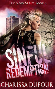 Title: Sinful Redemption, Author: Charissa Dufour