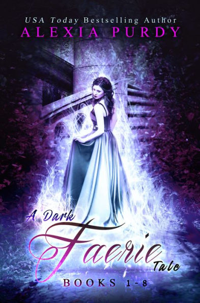 A Dark Faerie Tale Collection Books 1-8