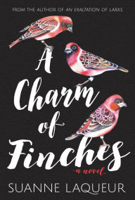 Title: A Charm of Finches, Author: Suanne Laqueur