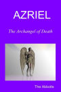 Azriel - The Archangel of Death