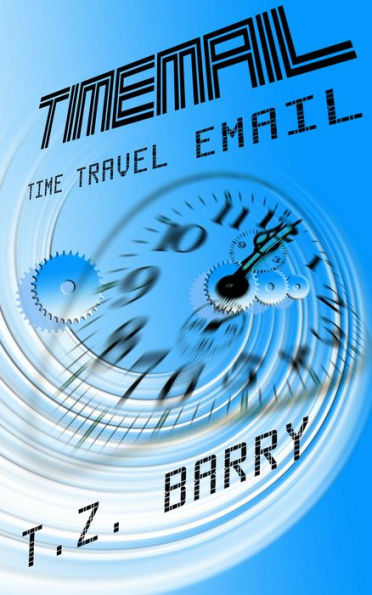 TimeMail: Time Travel Email
