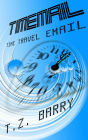 TimeMail: Time Travel Email