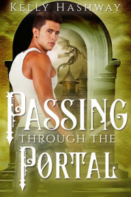 Title: Passing Through the Portal, Author: Kelly Hashway