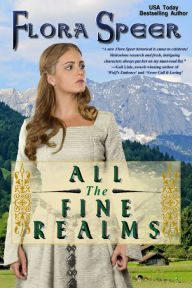 Title: All The Fine Realms, Author: Flora Speer
