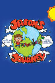 Title: Jason's Journey, Author: Jacqueline D Price